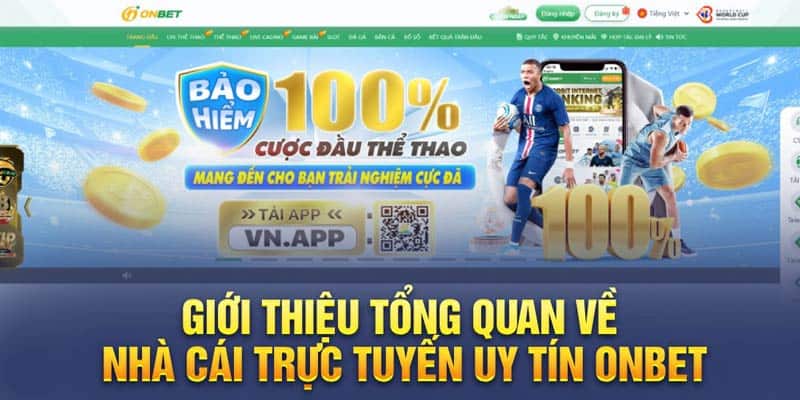 Giới thiệu tổng quan về nhà cái trực tuyến uy tín Onbet