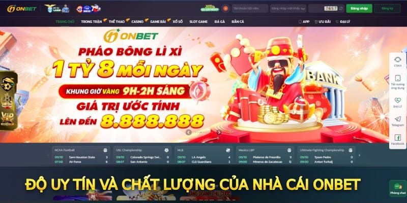 Độ uy tín và chất lượng của nhà cái ONBET 